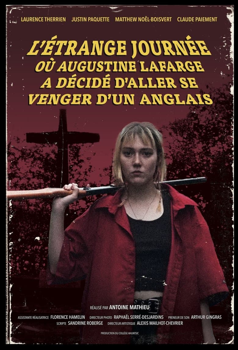 L'Étrange Journée où Augustine Lafarge a décidé d'aller se venger d'un Anglais