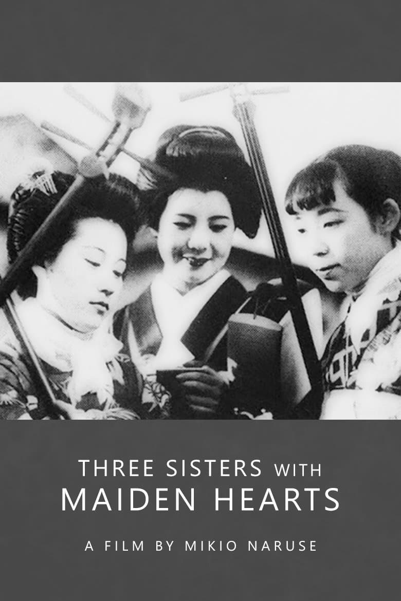 Three Sisters with Maiden Hearts