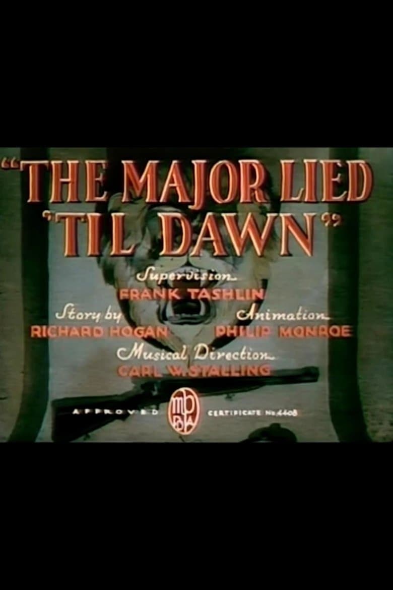 The Major Lied 'Til Dawn