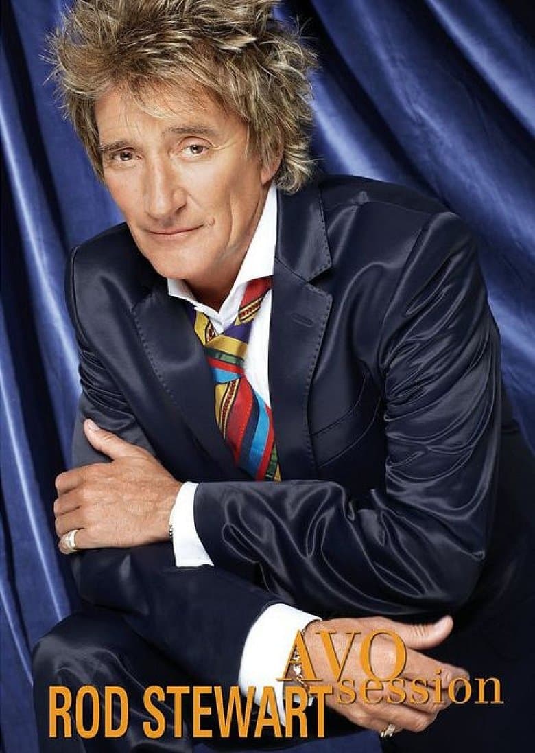 Rod Stewart : AVO session Basel