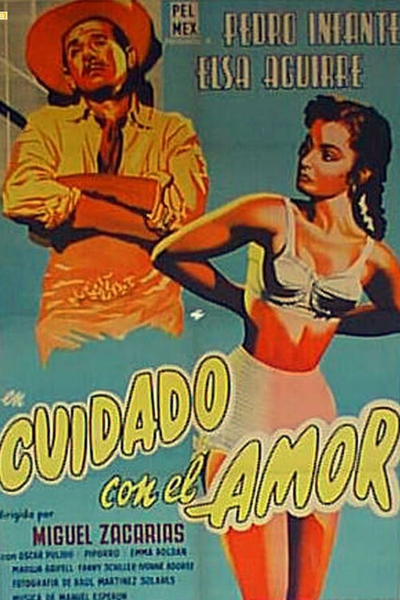 Cuidado con el amor