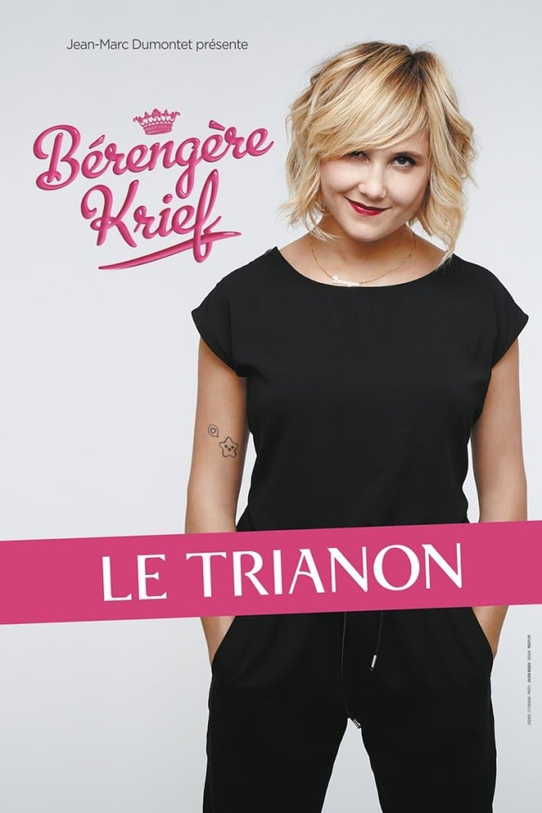 Bérengère Krief - Le Trianon