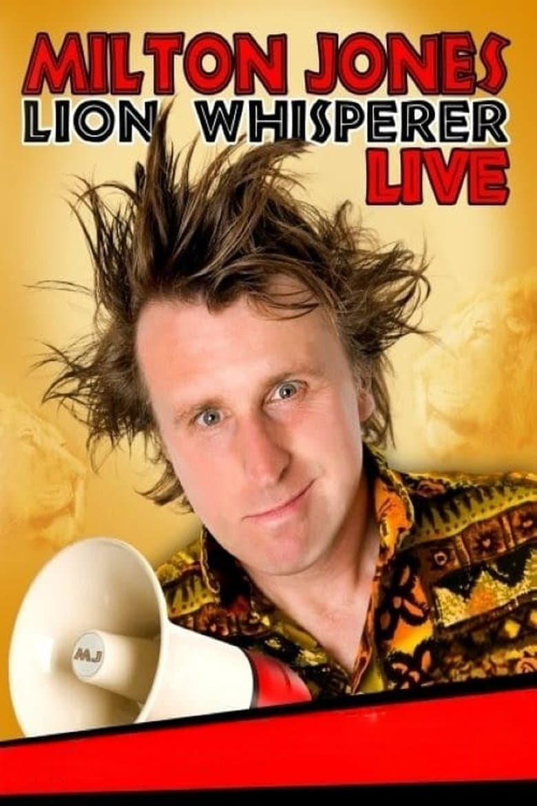 Milton Jones - Lion Whisperer
