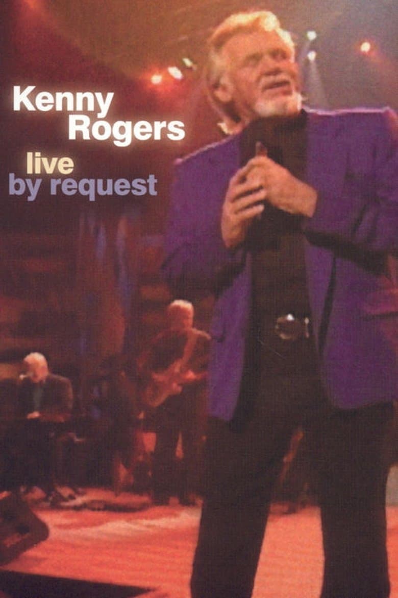Kenny Rogers: Live By Request