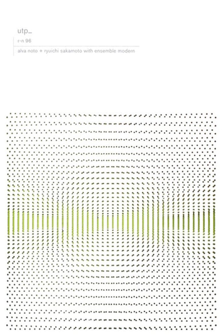 Alva Noto + Ryuichi Sakamoto with Ensemble Modern: utp_