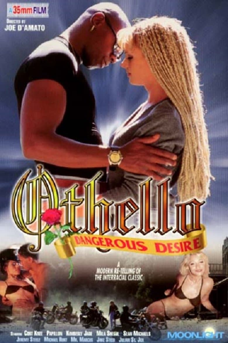 Othello: Dangerous Desire