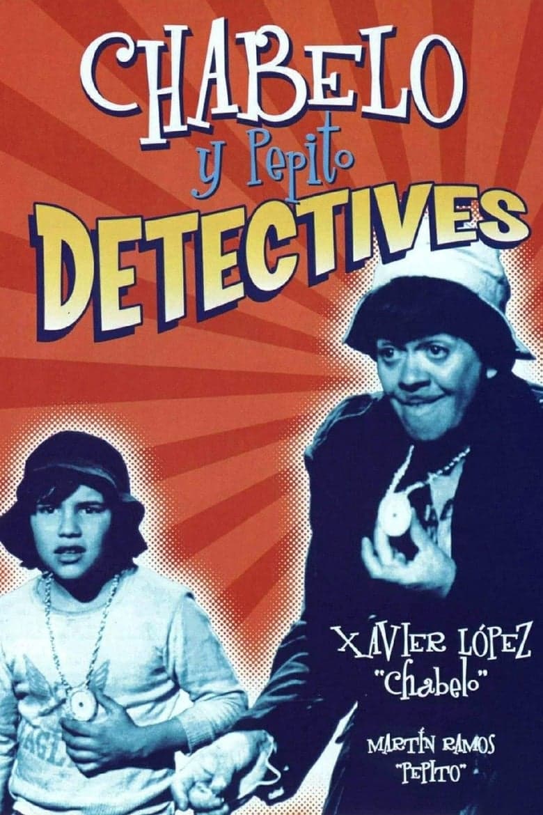 Chabelo y Pepito detectives