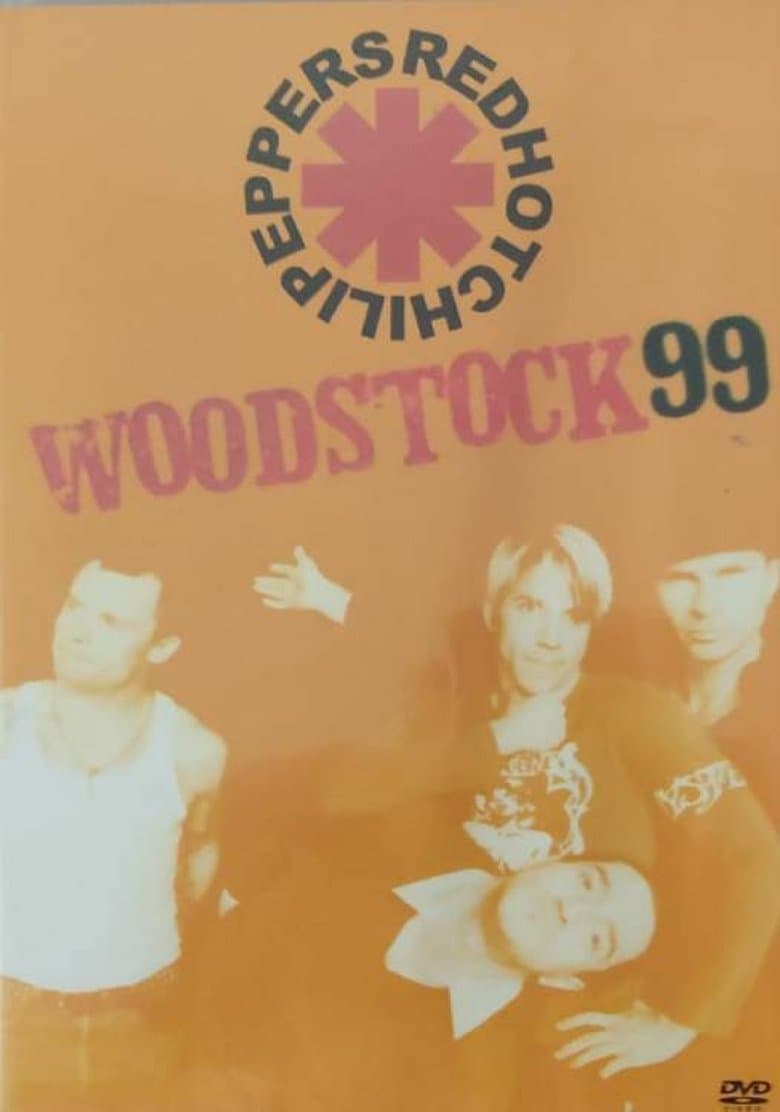 Red Hot Chili Peppers: Woodstock '99
