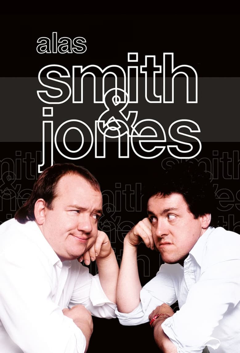 Alas Smith and Jones