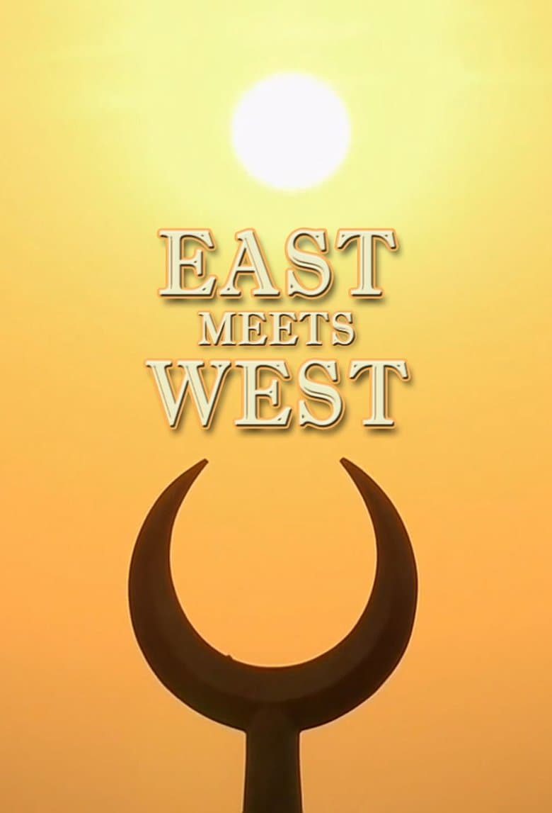 East Meets West: The Birth Of Civilization