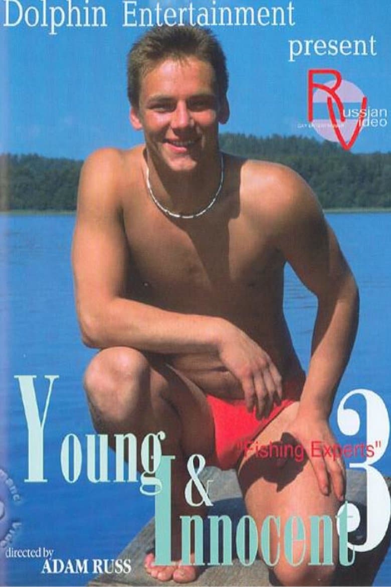 Young & Innocent 3: Fishing Experts