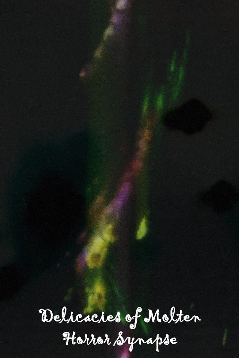 Delicacies of Molten Horror Synapse