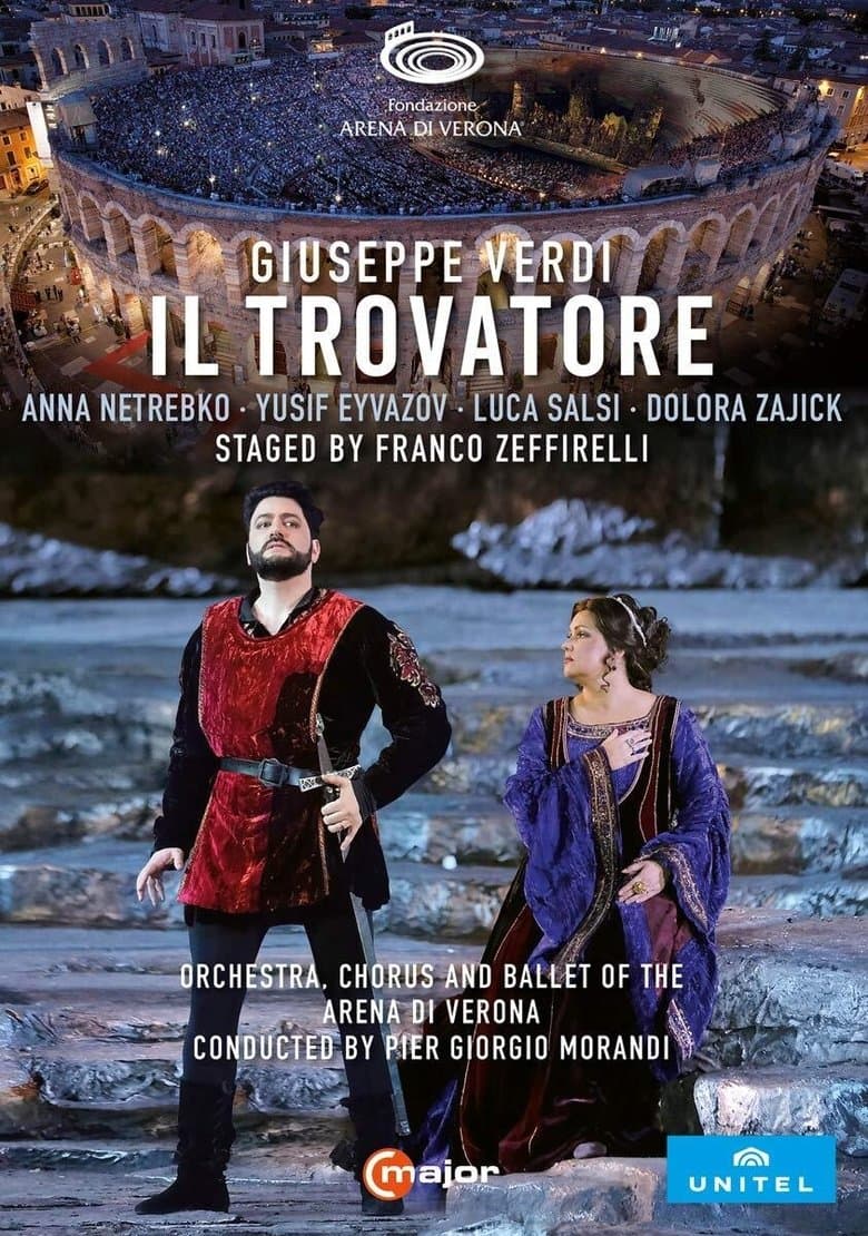 Arena di Verona: Il Trovatore
