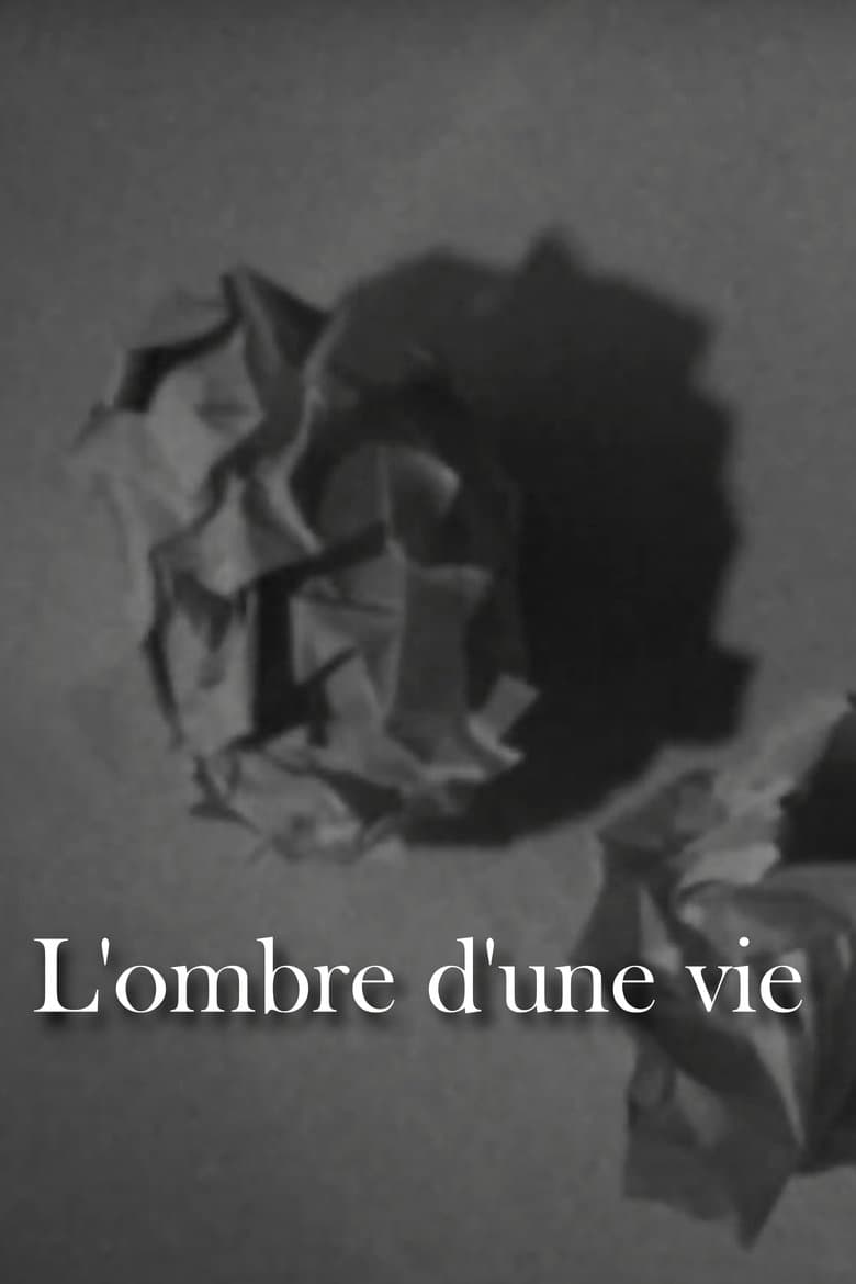 L'ombre d'une vie