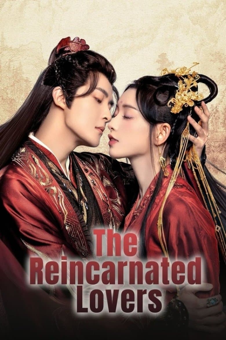 The Reincarnated Lovers