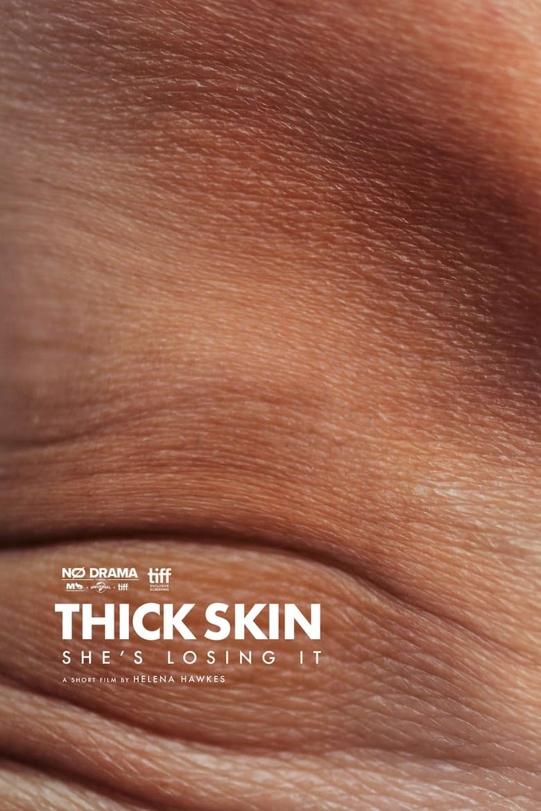 Thick Skin