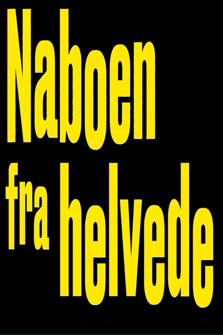 Naboen fra helvede