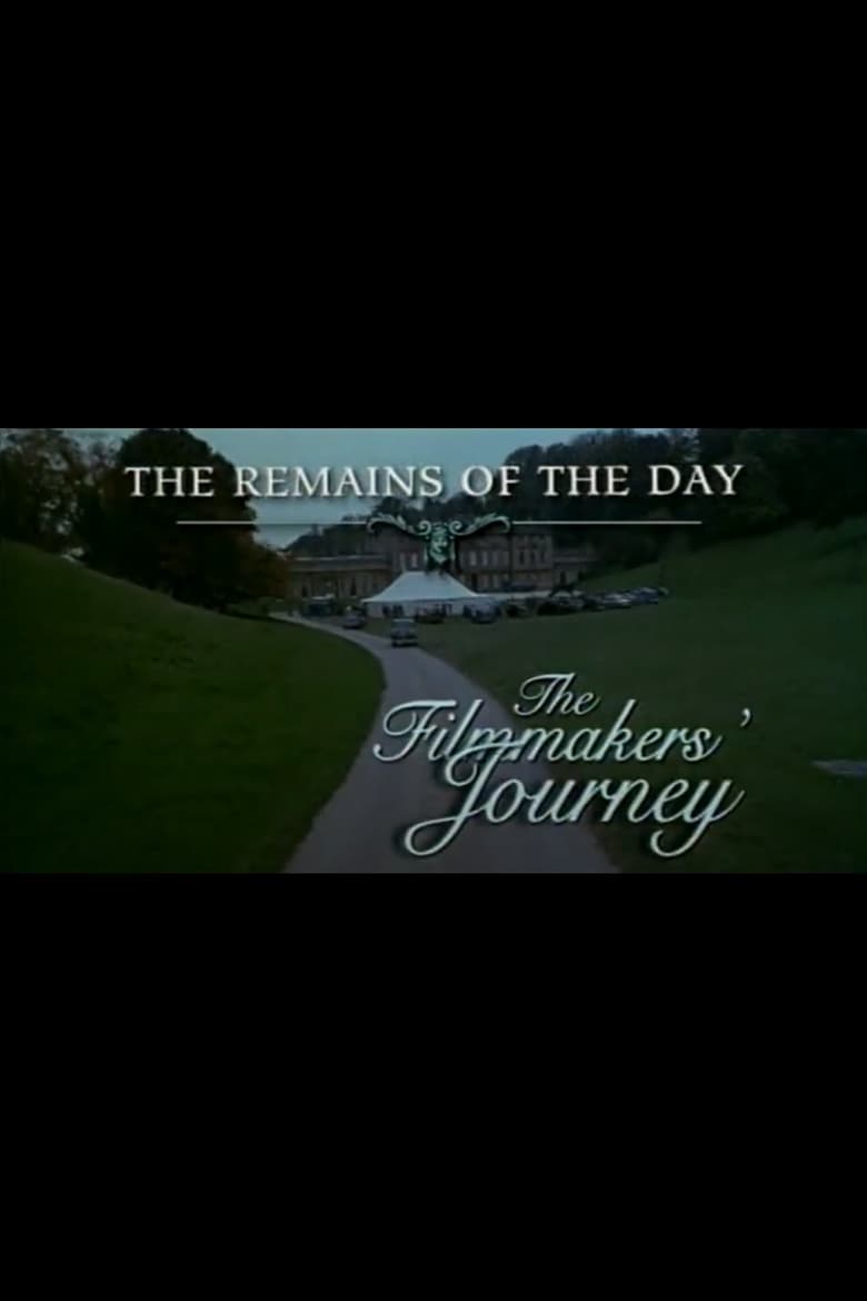 The Remains of the Day: The Filmmaker's Journey