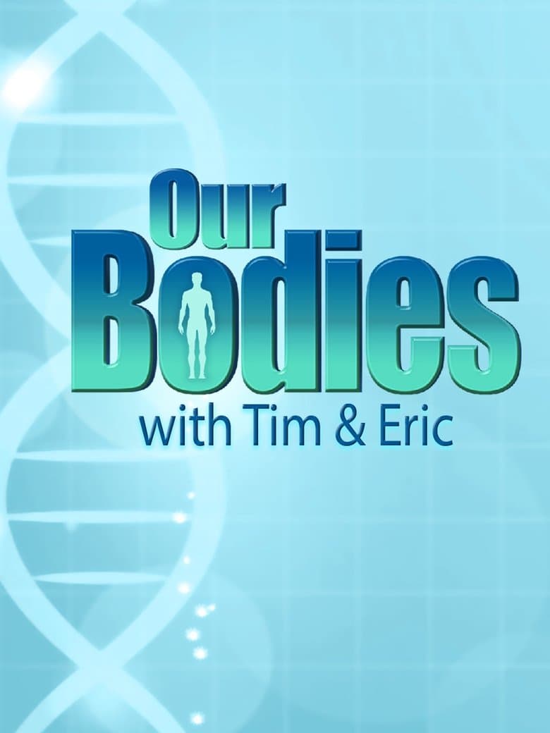 Our Bodies