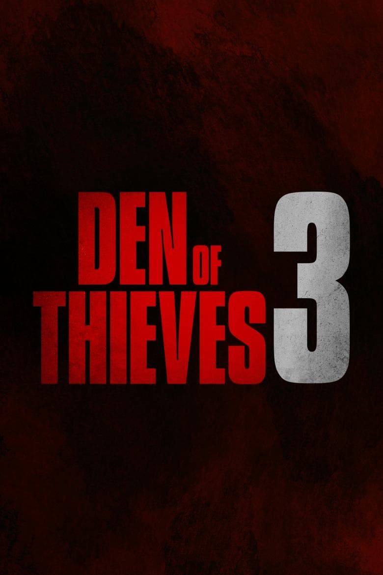 Den of Thieves 3