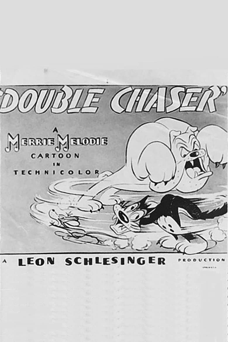 Double Chaser