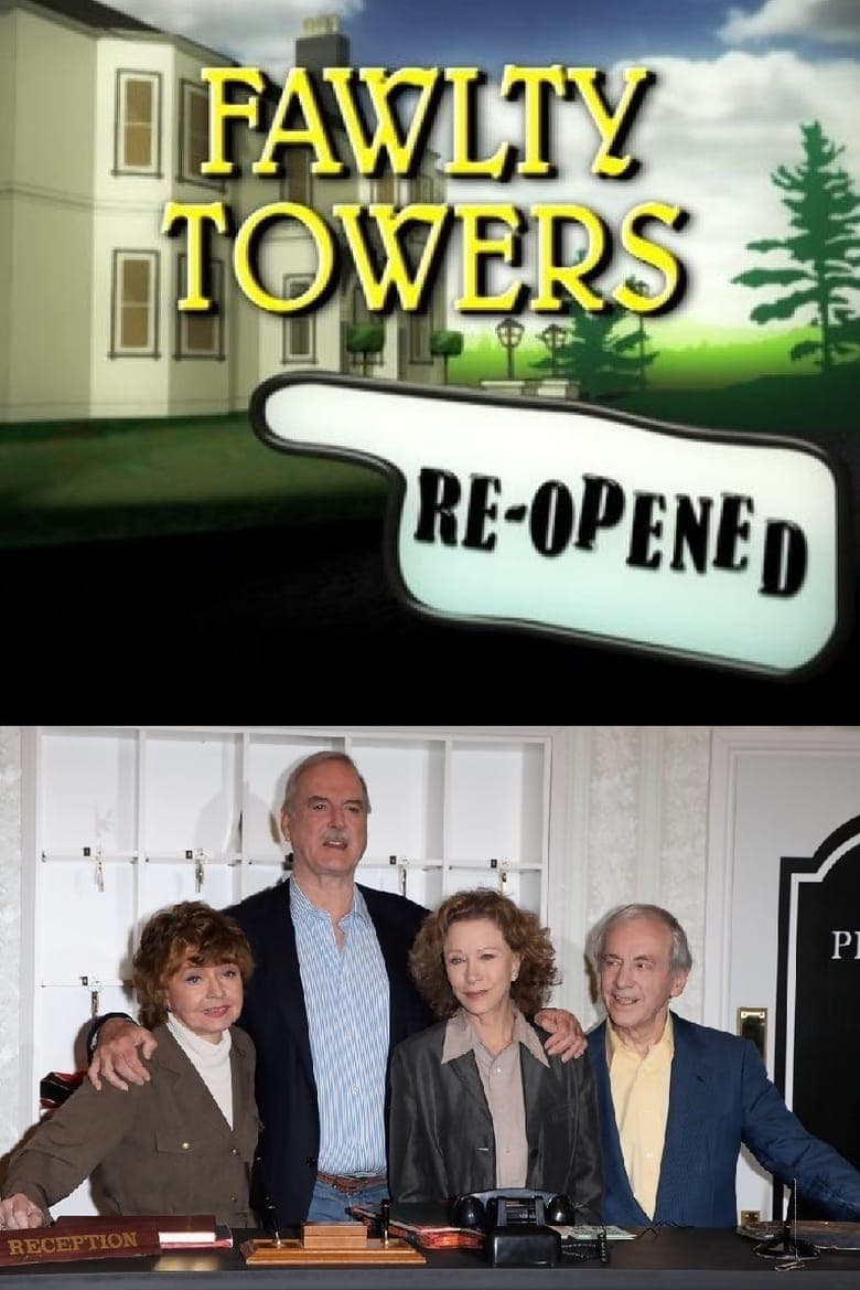 Fawlty Towers: Re-Opened