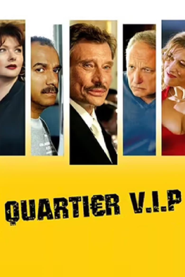 Quartier V.I.P.