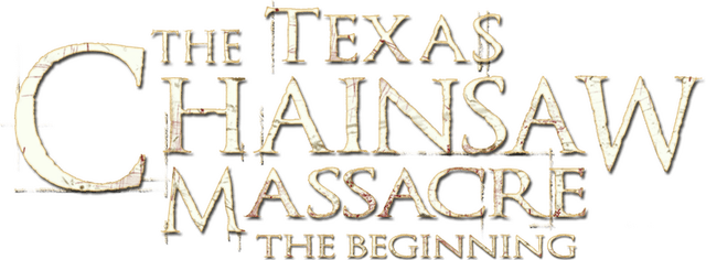The Texas Chainsaw Massacre: The Beginning