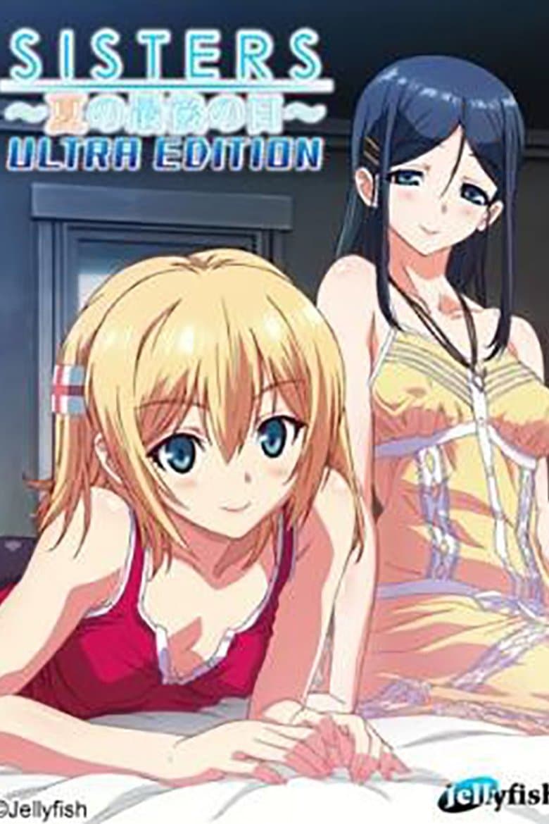 SISTERS - The Last Day of Summer