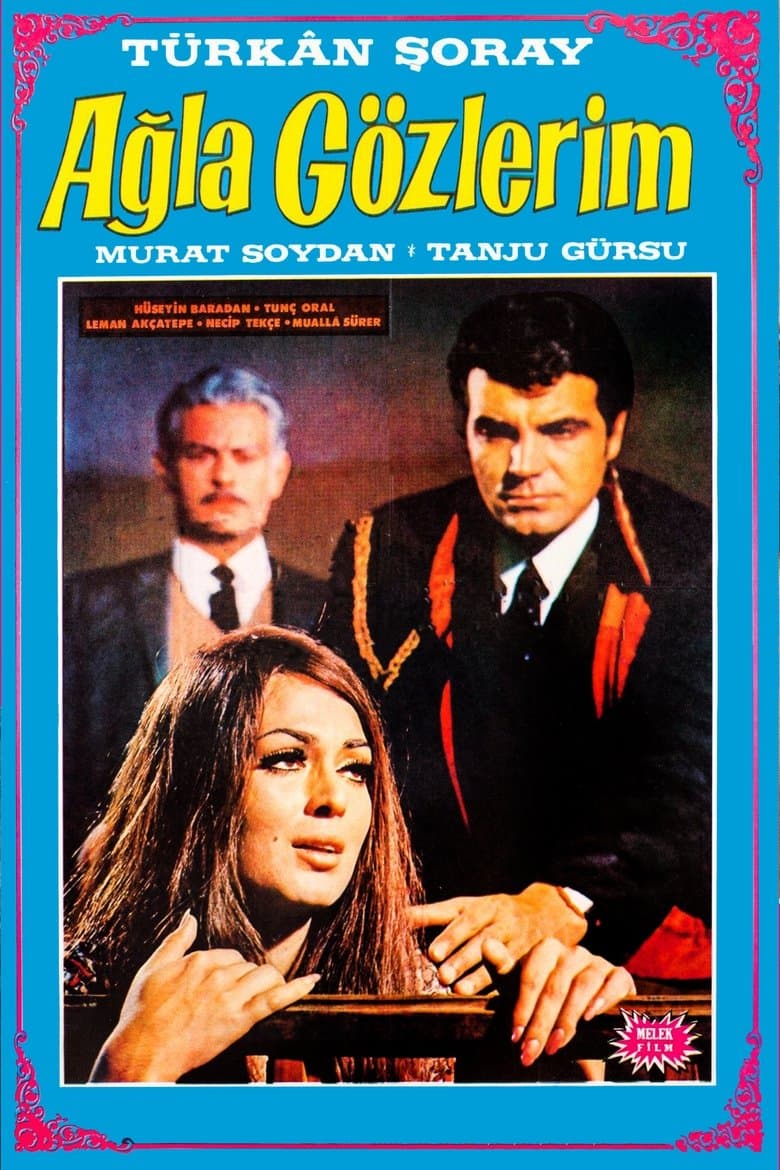 Ağla Gözlerim