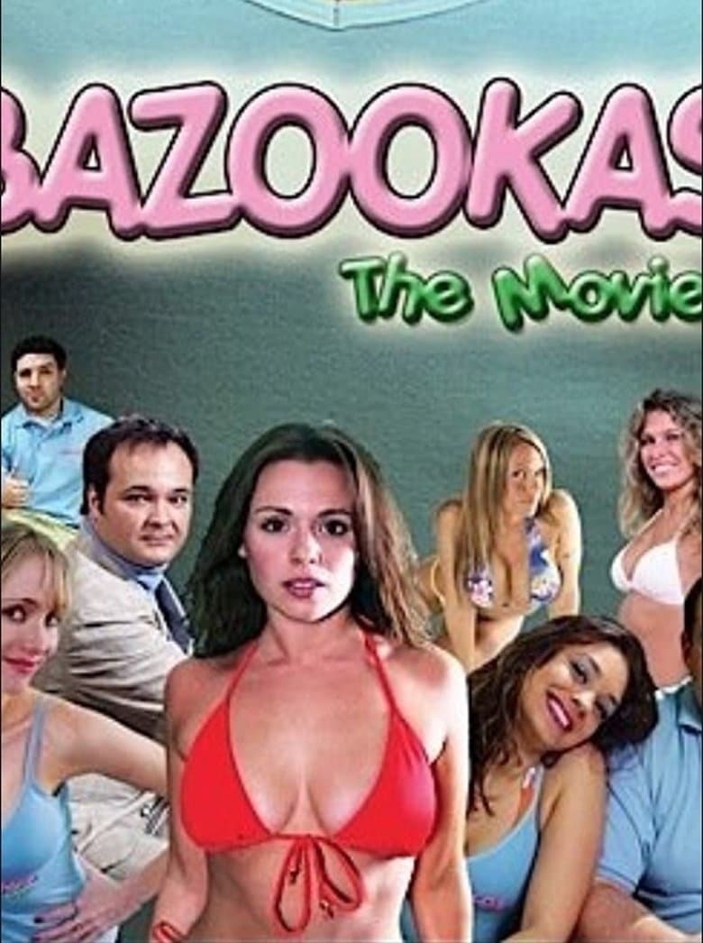 Bazookas: The Movie
