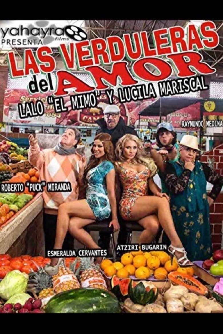Las verduleras del amor