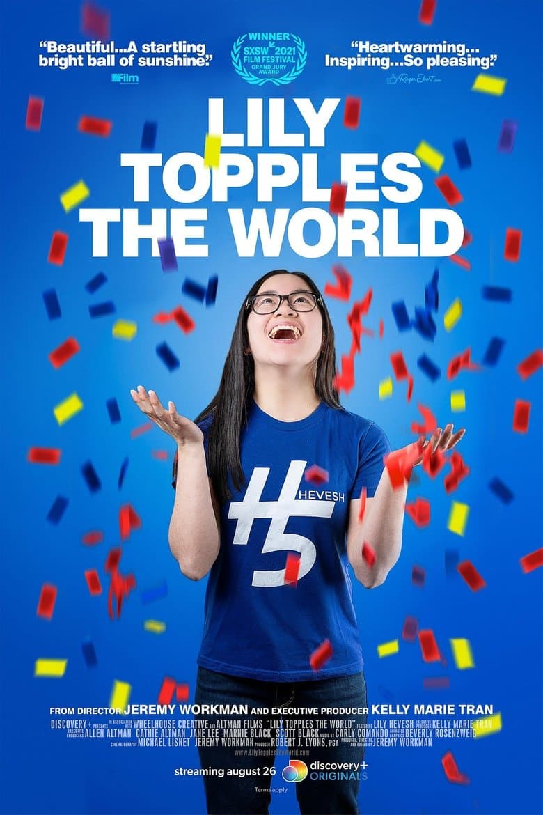 Lily Topples The World