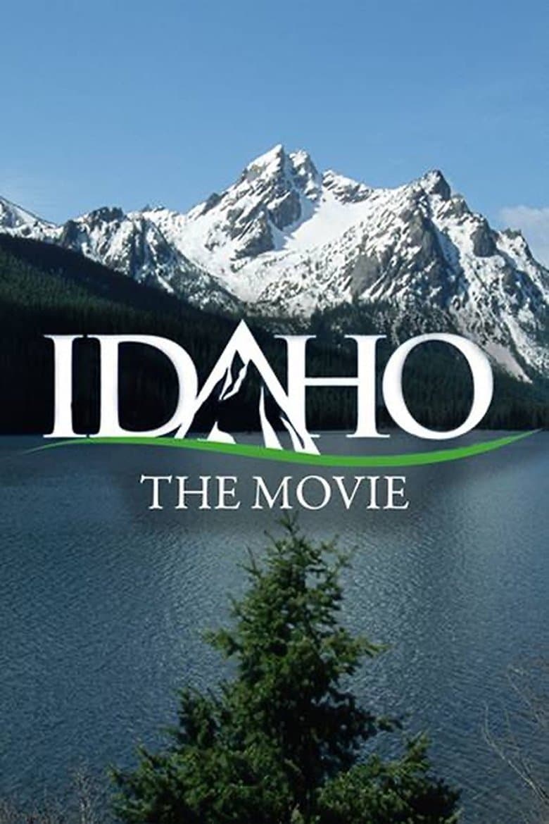 Idaho: The Movie