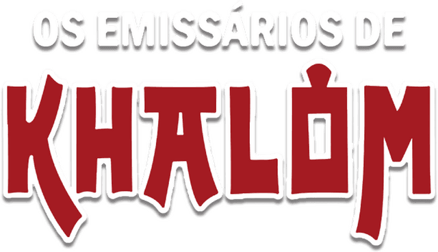 The Emissaries of Khalom