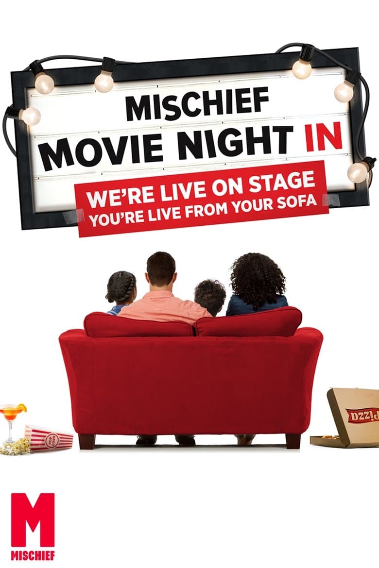 Mischief Movie Night In