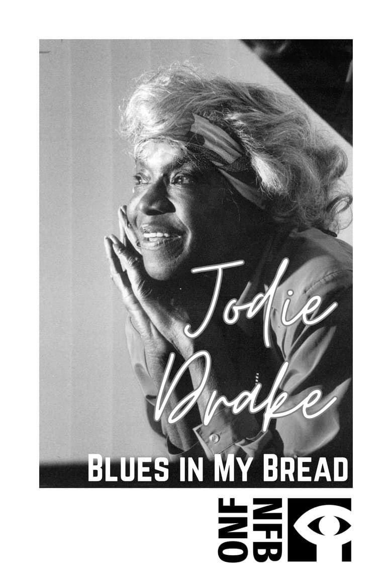 Jodie Drake: Blues in My Bread
