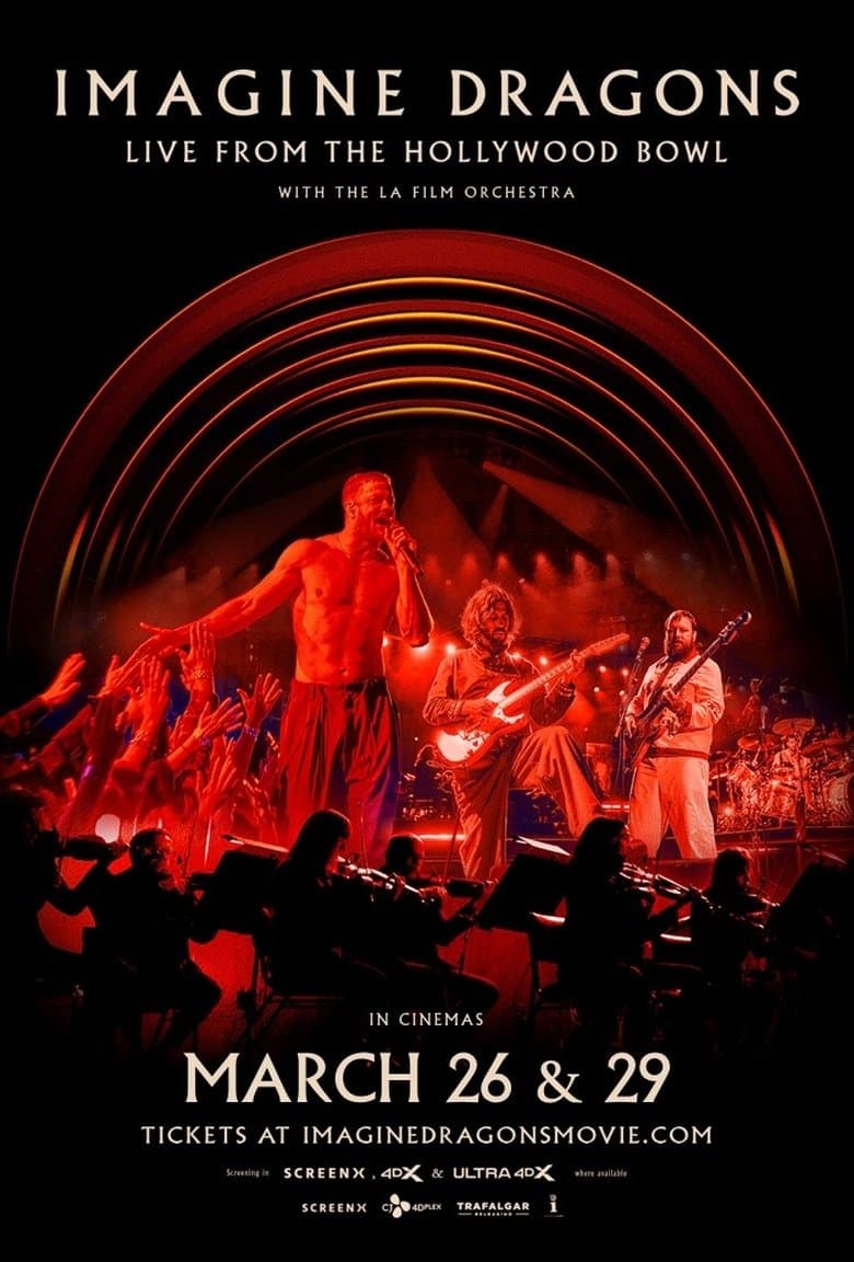 Imagine Dragons - Live From The Hollywood Bowl (with the LA Film Orchestra)