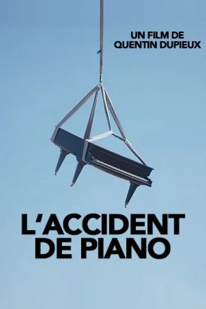 The Piano Accident