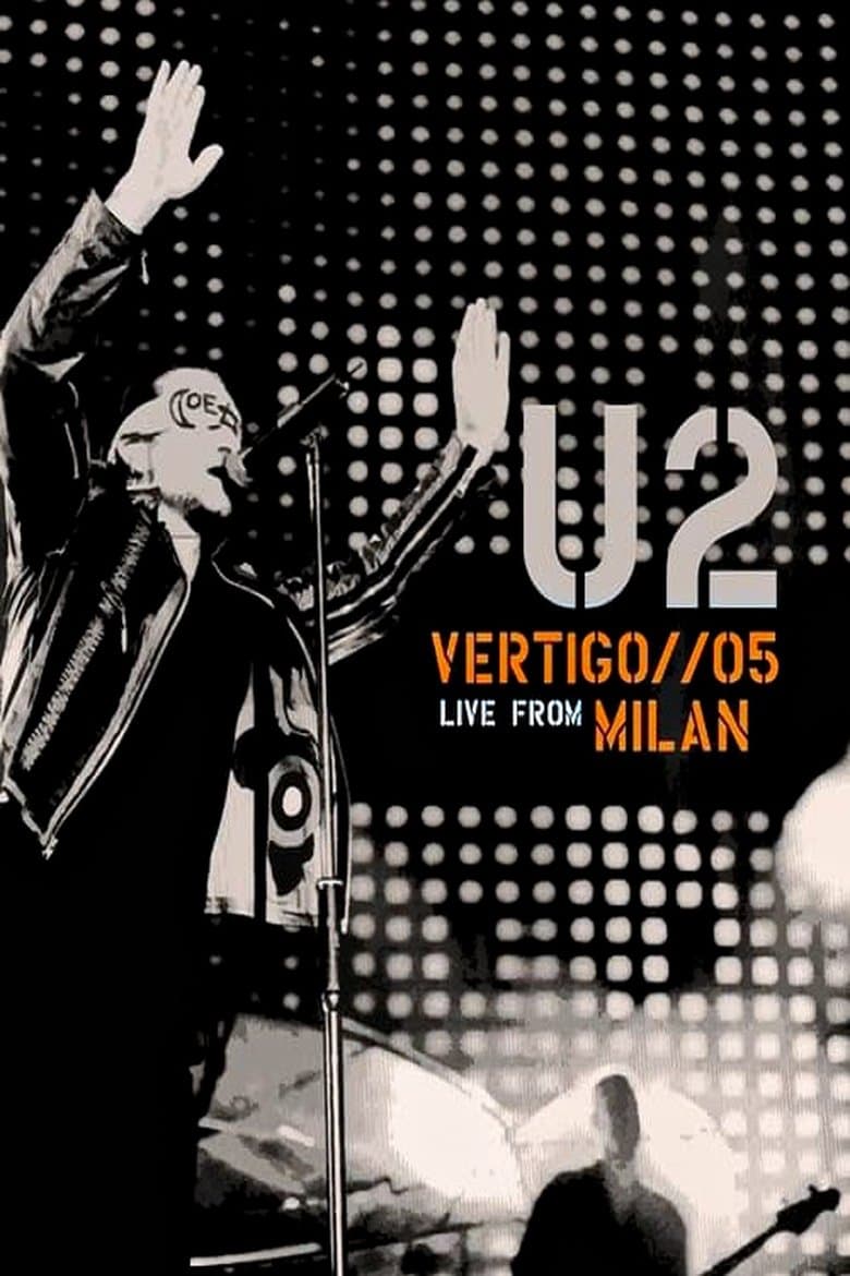 U2: Vertigo 05 - Live from Milan