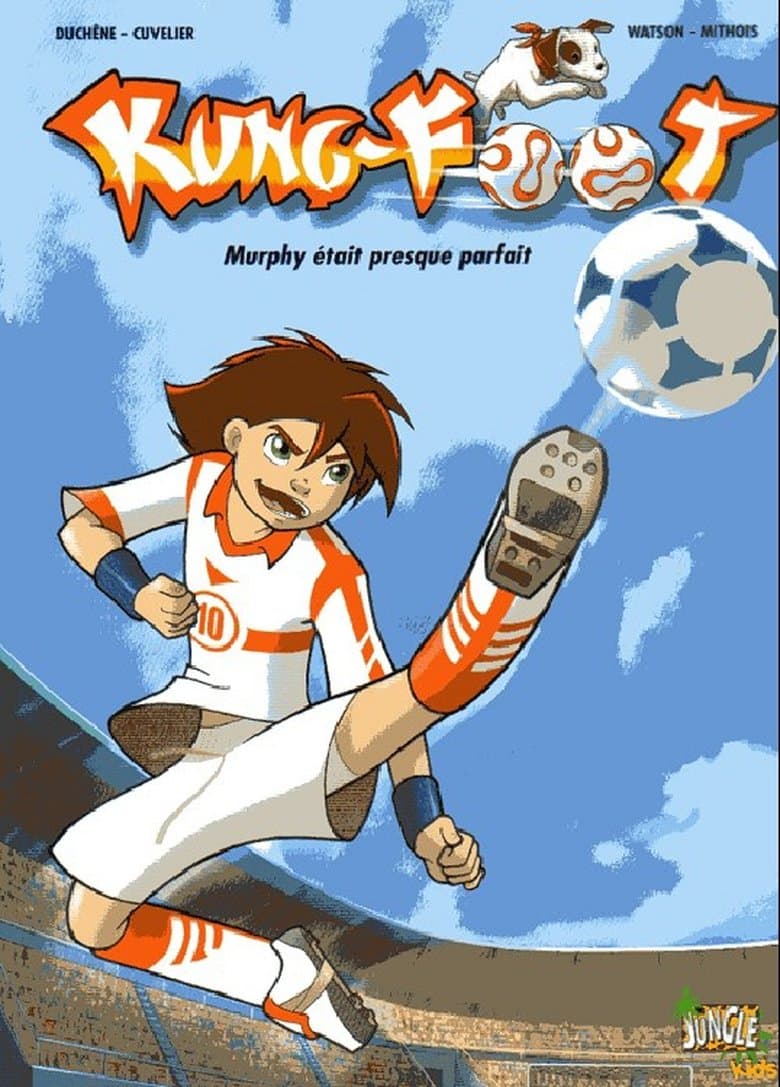 Kung-Foot: le foot acrobatique