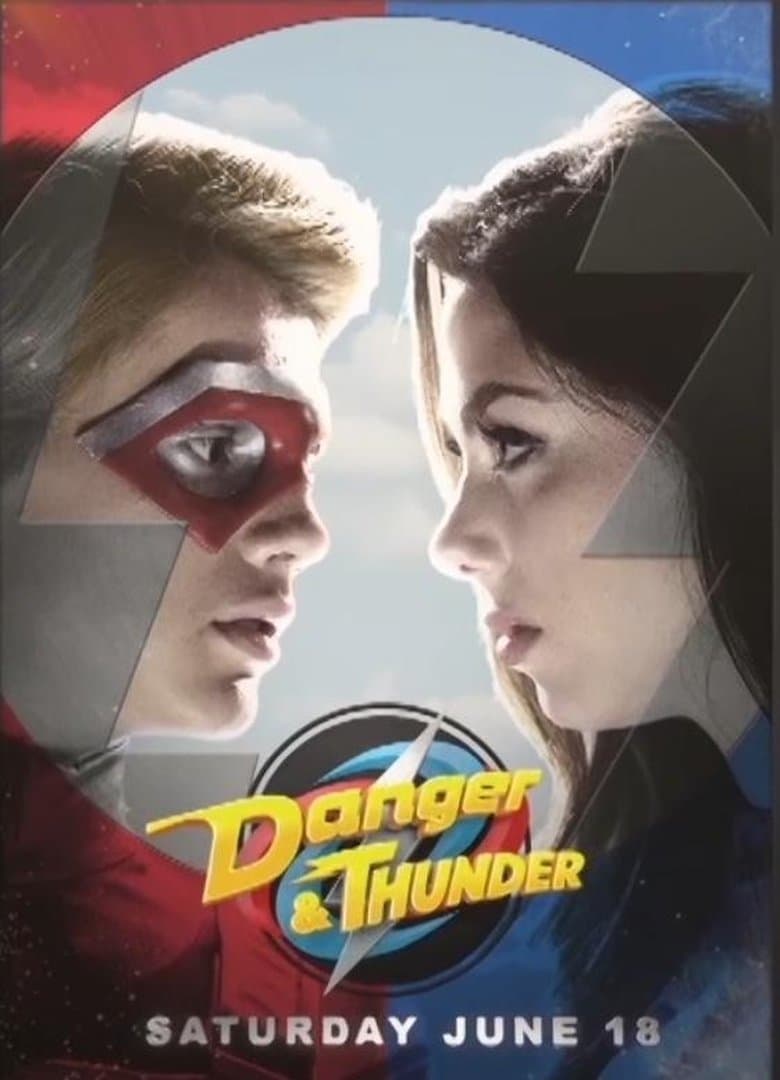 Danger & Thunder