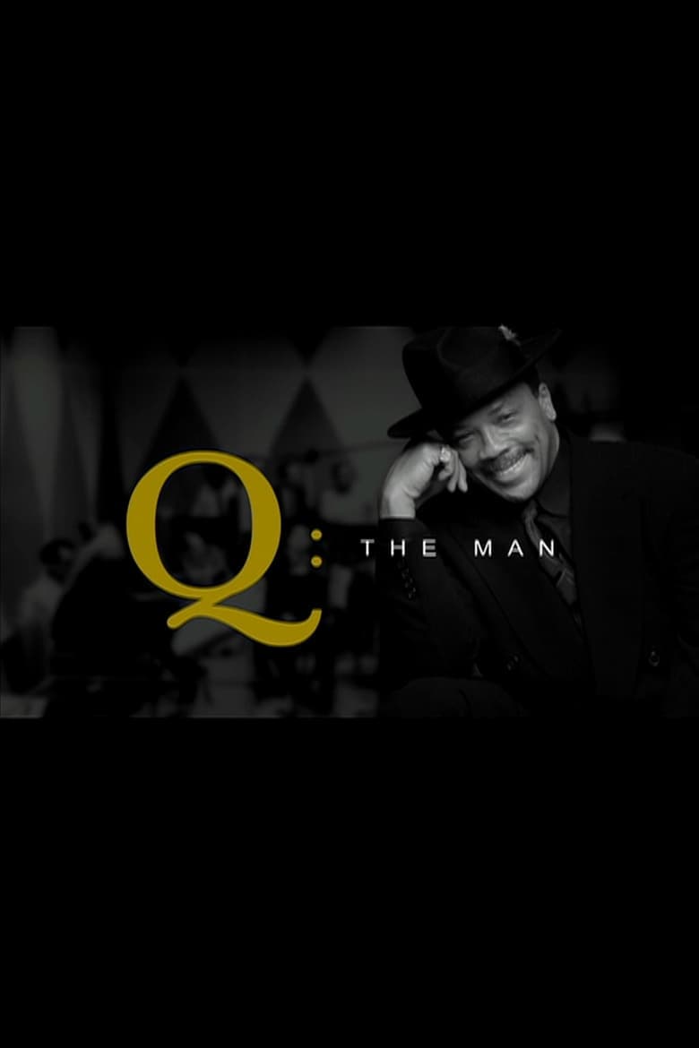 Q: The Man