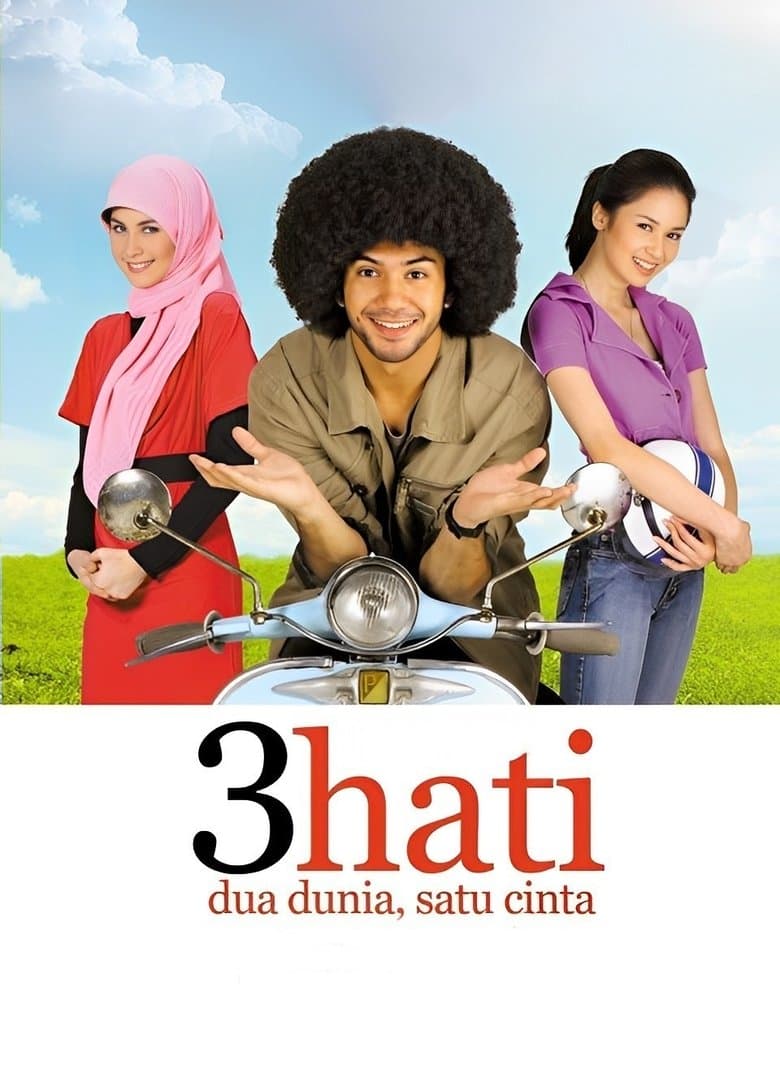 3 Hati Dua Dunia Satu Cinta