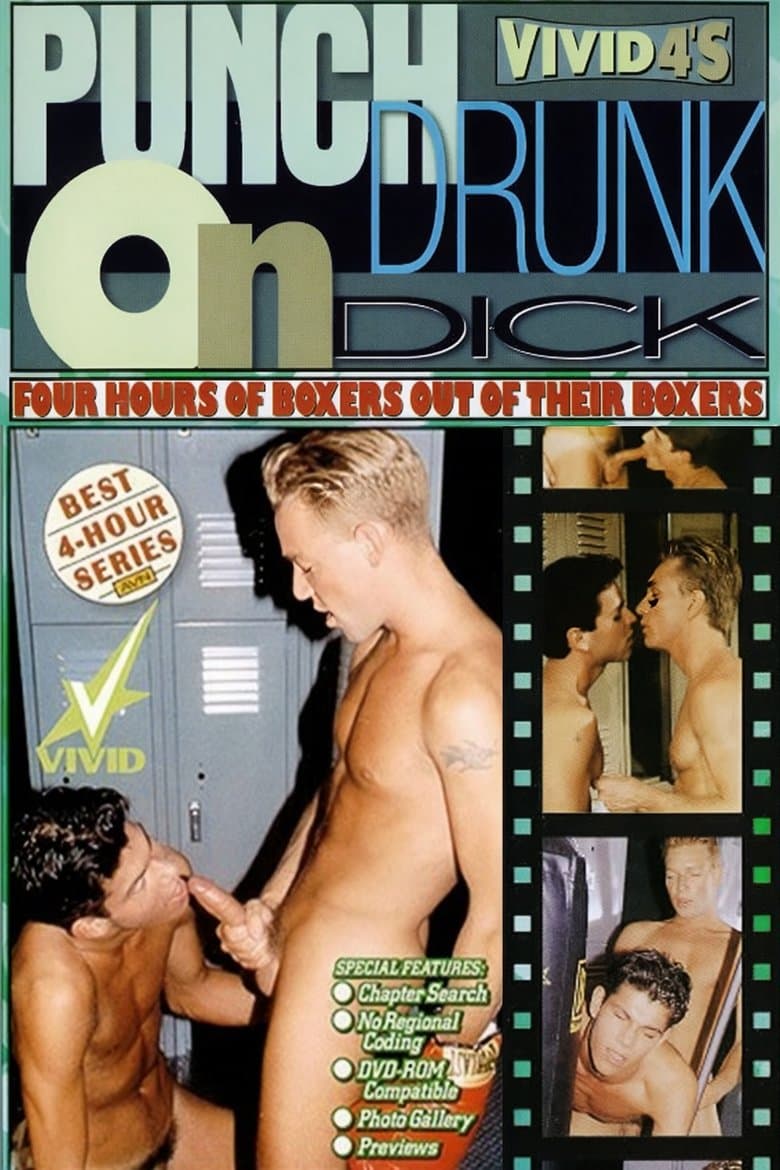 Punch Drunk on Dick