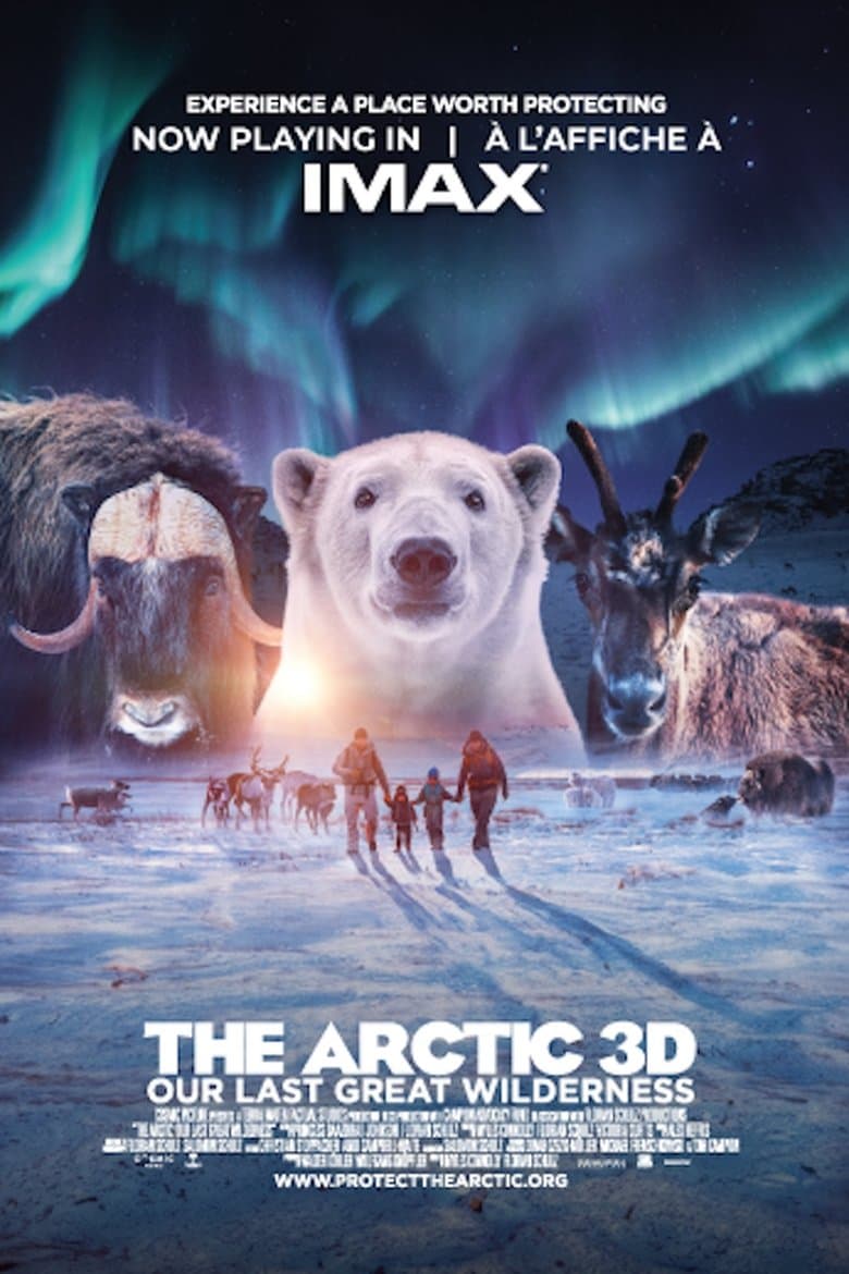 The Arctic: Our Last Great Wilderness