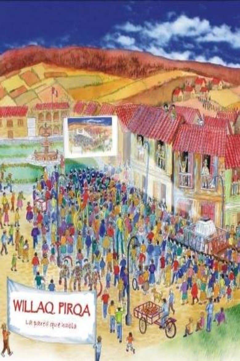 Willaq Pirqa, the Cinema of My Village