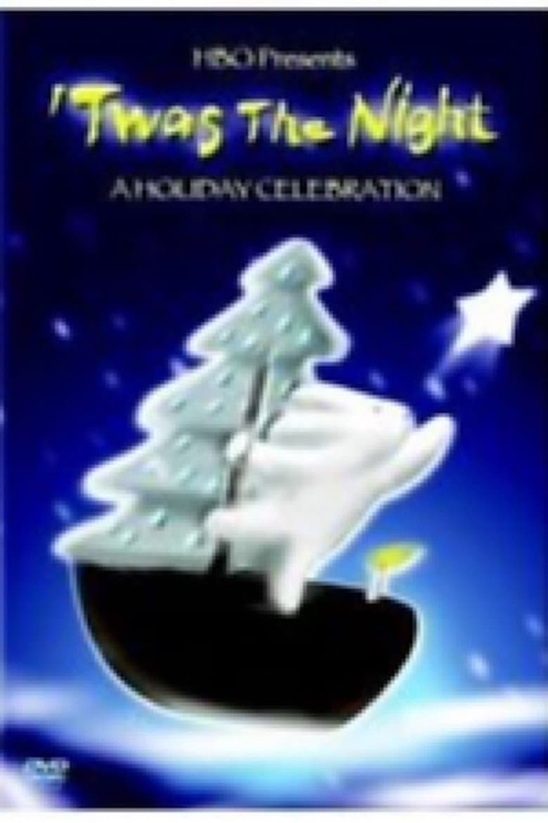 'Twas the Night - A Holiday Celebration