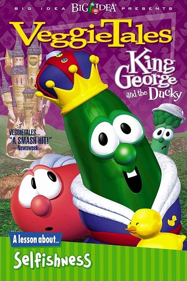 VeggieTales: King George and the Ducky