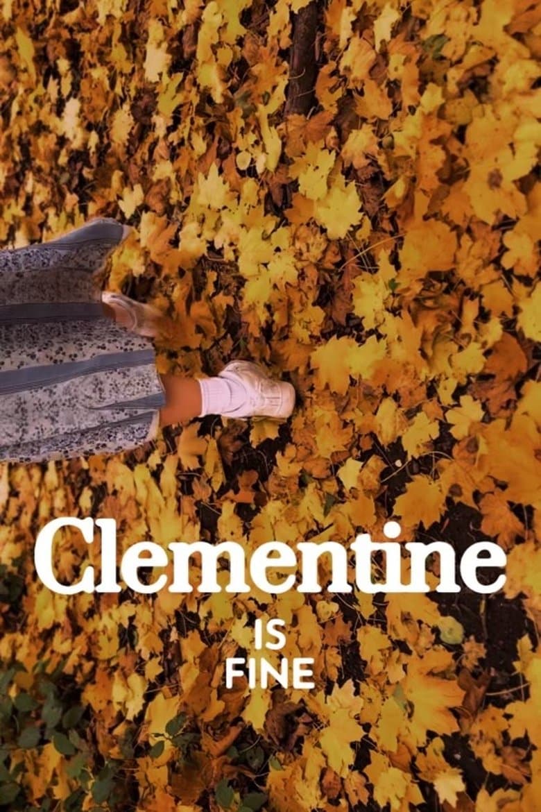 Clementine is Fine